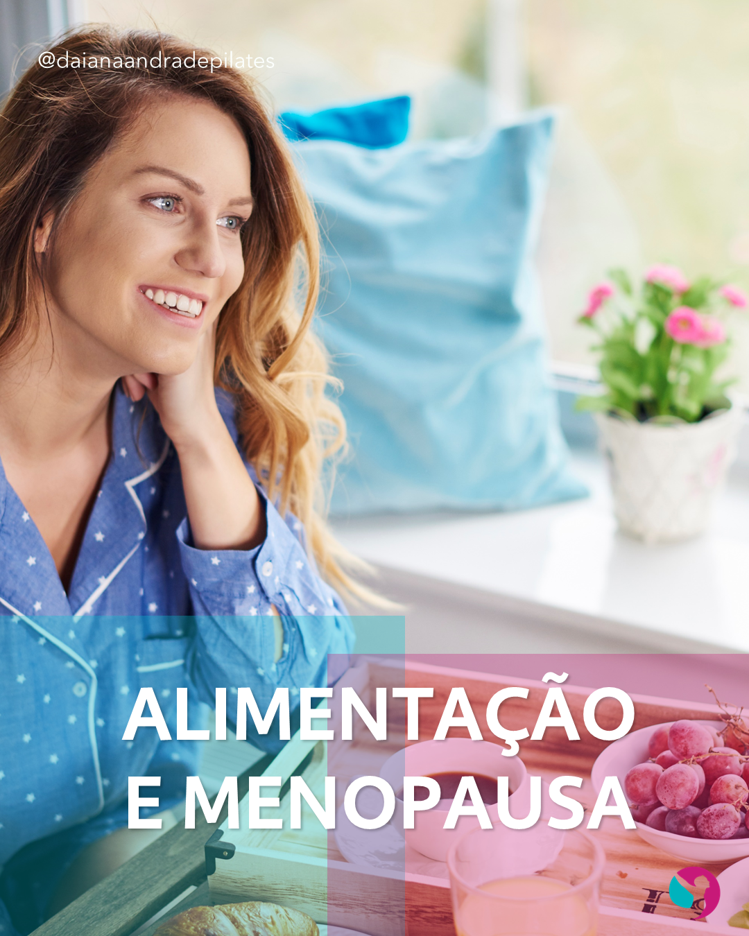 Alimentação e a Menopausa